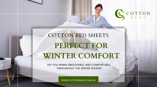 Why Cotton Bed Sheets Are Ideal for Cold Weather Comfort